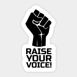 Rise Your Voice with Fist 1 in Black Sticker